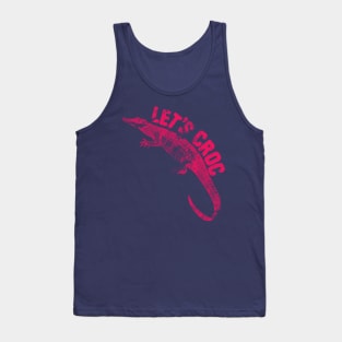 let's croc Tank Top